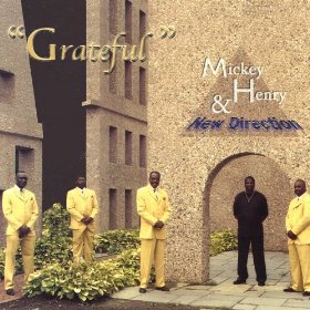 Mickey Henry & New Direction “Grateful”
