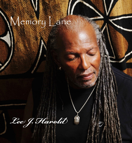Lee J. Harold “Memory Lane”