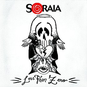Soraia “Less Than Zero”