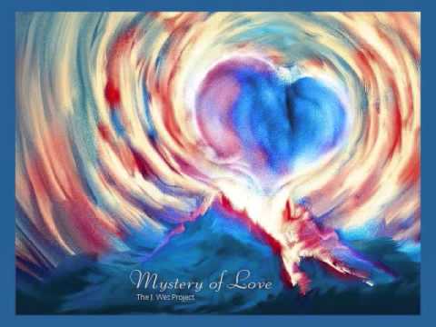The J. Wes Project “Mystery of Love”