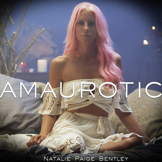 Natalie Paige Bentley “Amaurotic”